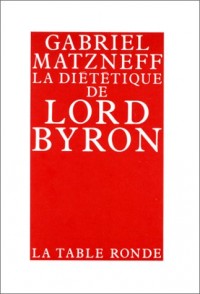 La Diététique de lord Byron