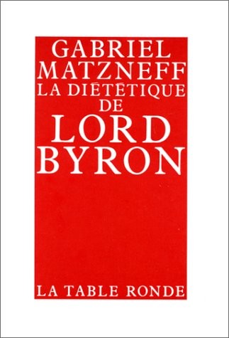 La Diététique de lord Byron