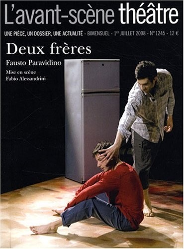 L'avant-scène théâtre n° 1245 : Deux frères
