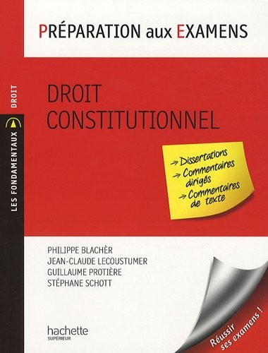 Droit constitutionnel : Préparation aux examens