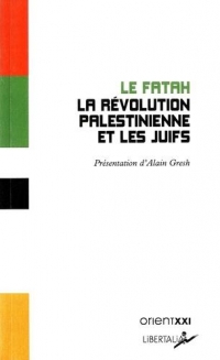 La Révolution palestinienne et les Juifs