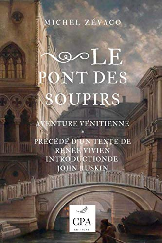 Le pont des soupirs: Aventure vénitienne, 1