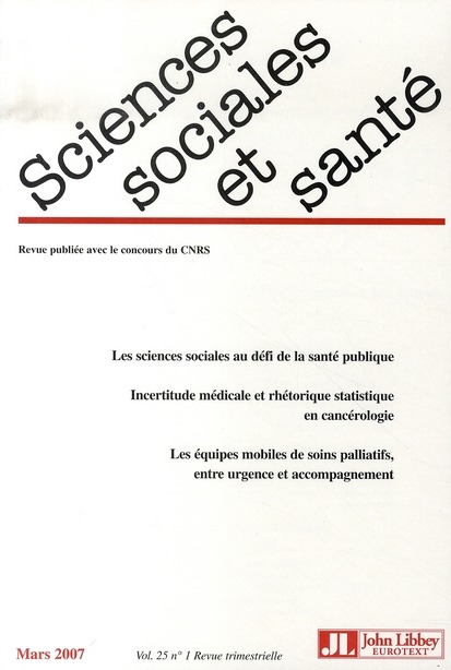 Revue Sciences Sociales et Sante, Vol. 25 - Mars 2007