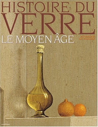 Histoire du verre : Le Moyen Age