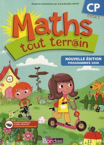 Maths tout terrain CP • Fichier de l'élève (édition 2010)