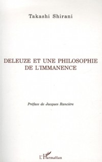 Deleuze et une philosophie de l'immanence