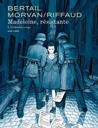 Madeleine, résistante - Tome 2 - L'édredon rouge