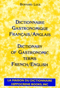 Dictionnaire de la gastronomie