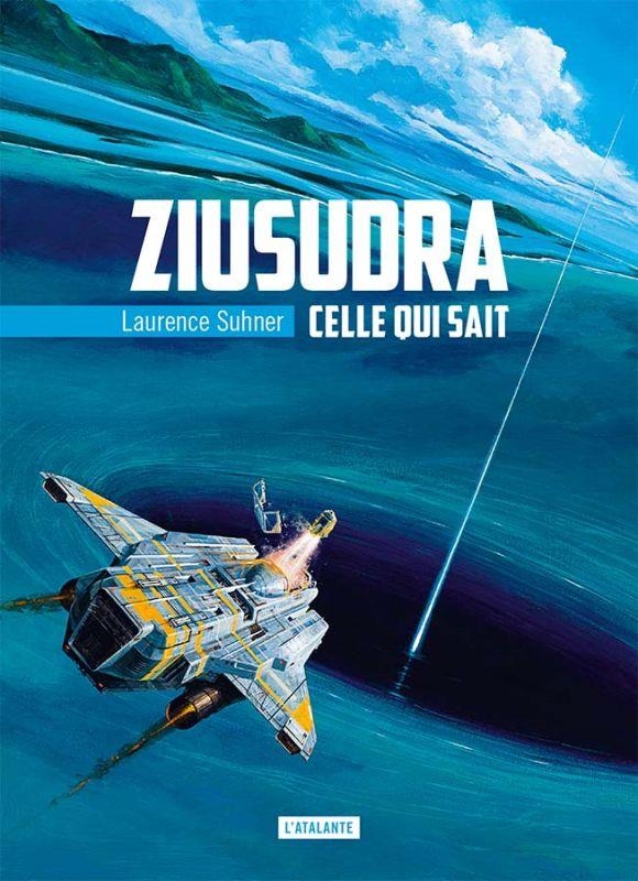 Celle qui sait: Ziusudra