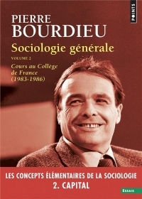 Sociologie générale, volume 2 Cours au Collège de France (1983-1986) (02)