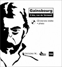 Gainsbourg : 5 bis rue de Verneuil (1 livre + 1CD audio)