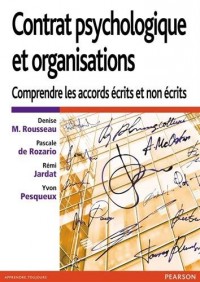 Contrat psychologique et organisations : Comprendre les accords écrits et non écrits