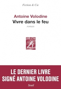Vivre dans le feu