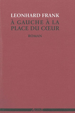 A gauche à la place du coeur
