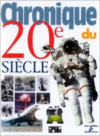 Chronique du XXe siècle