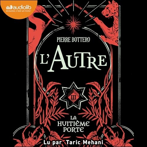 La Huitième porte: L'Autre, tome 3
