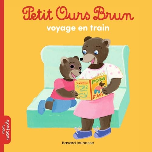 Petit Ours Brun voyage en train - Dès 2 ans