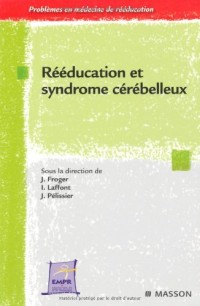 Rééducation et syndrome cérébelleux (Ancien Prix éditeur : 56 euros)