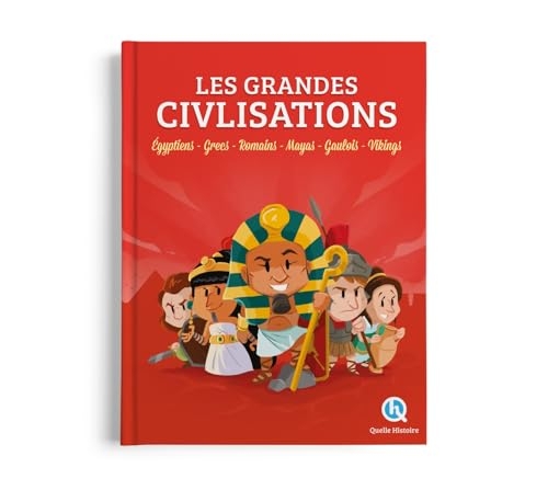 Les Grandes Civilisations
