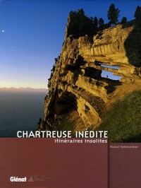Chartreuse inédite : Itinéraires insolites