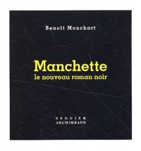 Manchette : Le nouveau roman noir