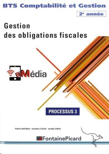 Processus 3 Gestion des obligations fiscales BTS Comptabilité et Gestion 2e année