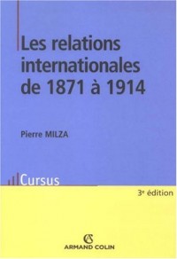 Les relations internationales de 1871 à 1914