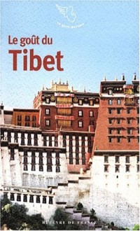 Le goût du Tibet