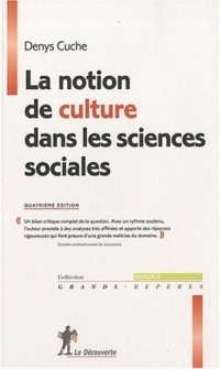 La notion de culture dans les sciences sociales