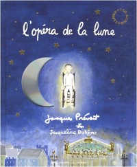 L'opéra de la lune