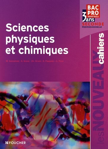 Sciences physiques et chimiques seconde Bac pro