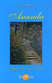 Ananda : Quête initiatique en Bretagne intérieure