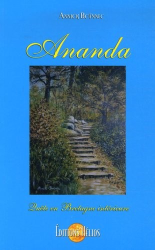 Ananda : Quête initiatique en Bretagne intérieure