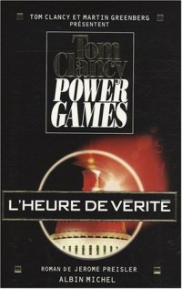 Power Games, Tome 7 : L'heure de vérité