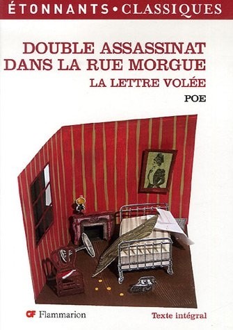 Double Assassinat dans la rue Morgue : La Lettre volée