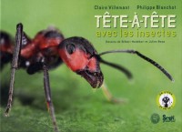 Tête-à-tête avec les insectes