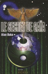Le secret de Gaïa