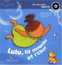 Lulu, la mouche et l'chat (1CD audio)