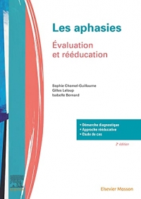 Les aphasies: Évaluation et rééducation