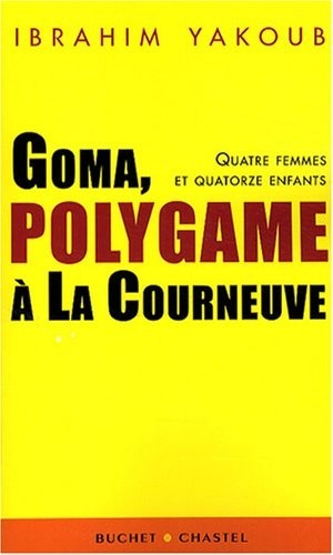 Goma, polygame à la Courneuve