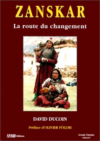 Zanskar, la route du changement