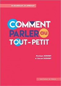 Comment parler au tout-petit