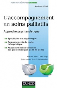L'accompagnement en soins palliatifs - Approche psychanalytique