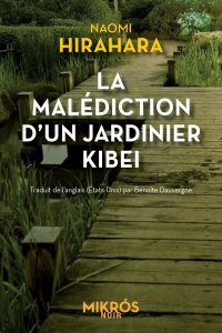 La malédiction d'un jardinier kibei