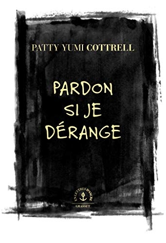 Pardon si je dérange (En lettres d'ancre)