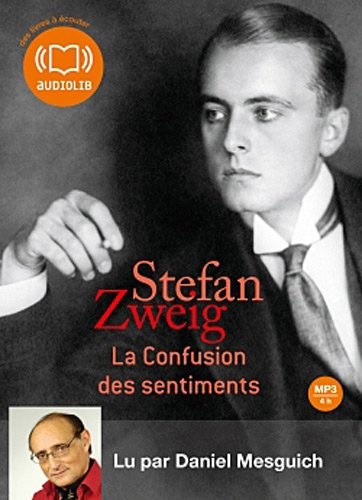 La confusion des sentiments: Livre audio 1 CD MP3 - 412 Mo (op)