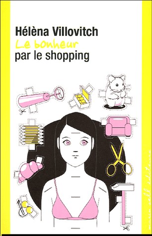 Le bonheur par le shopping