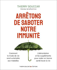 Arrêtez de saboter votre immunité