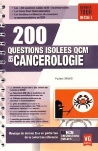 200 questions isolées QCM en cancérologie