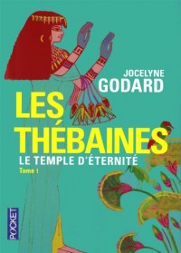 LES THEBAINES T1 TEMPLE D'ETER